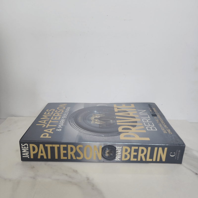 Private Berlin - James Patterson, Mark T. Sullivan