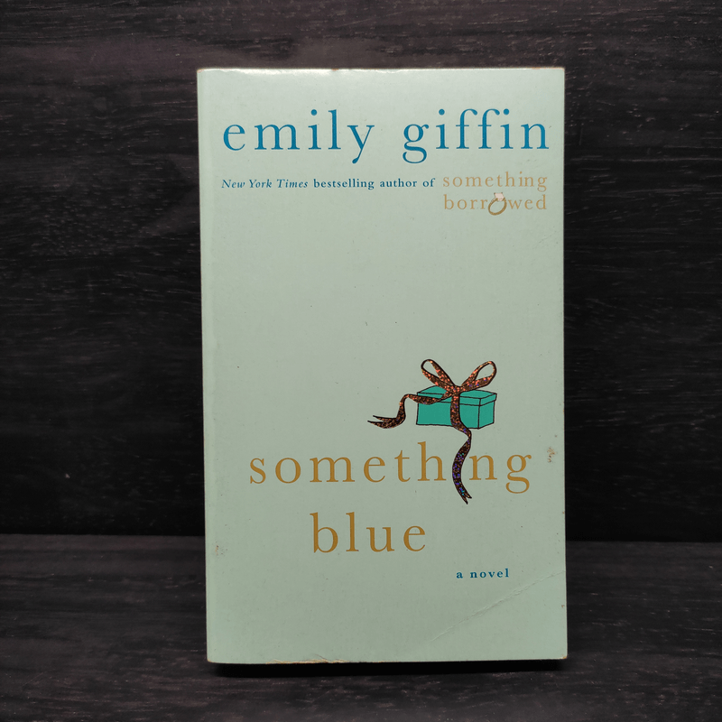 Something Blue - Emily Giffin