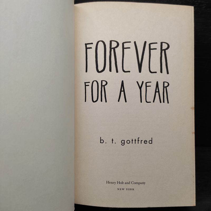 Forever for a Year - B.T.Gottfred