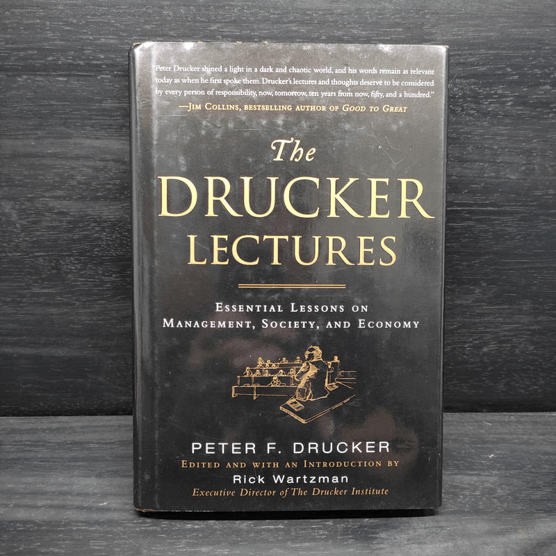 The Drucker Lectures - Peter F. Drucker, Rick Wartzman