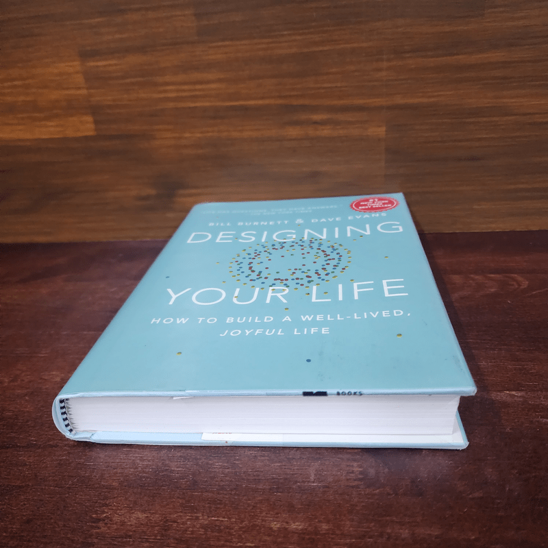 Designing Your Life - Bill Burnett, Dave Evans