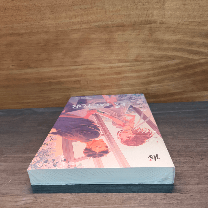 EX FACTOR ชนวนร้ายอดีตรัก - YBSoulmate