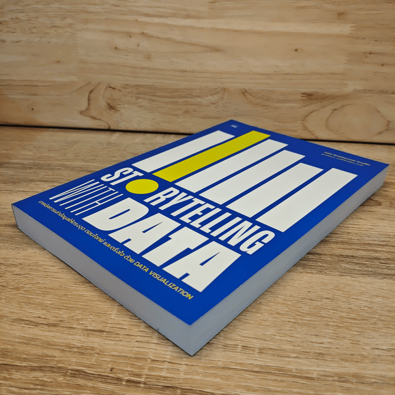 Storytelling with Data - Cole Nussbaumer Knaflic