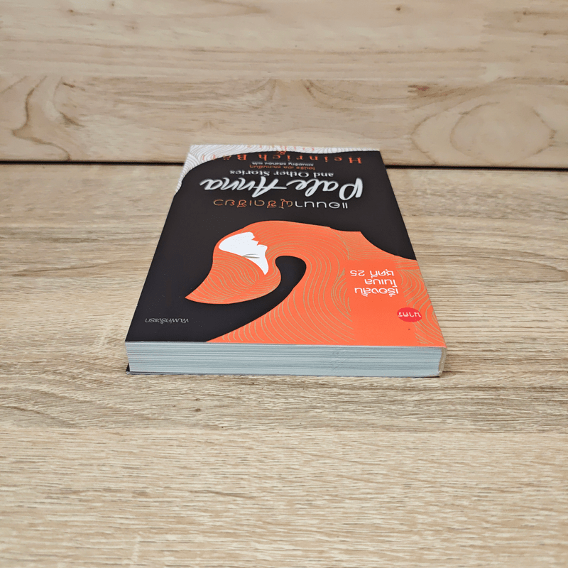 Pale Anna and Other Stories แอนนาผู้ซีดเซียว - ไฮน์ริช เบิล และคณะ