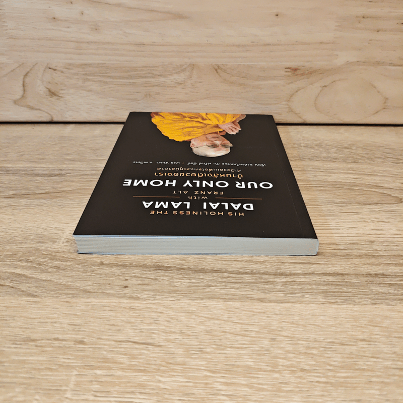 บ้านหลังเดียวของเรา Our Only Home - องค์ทะไลลามะ