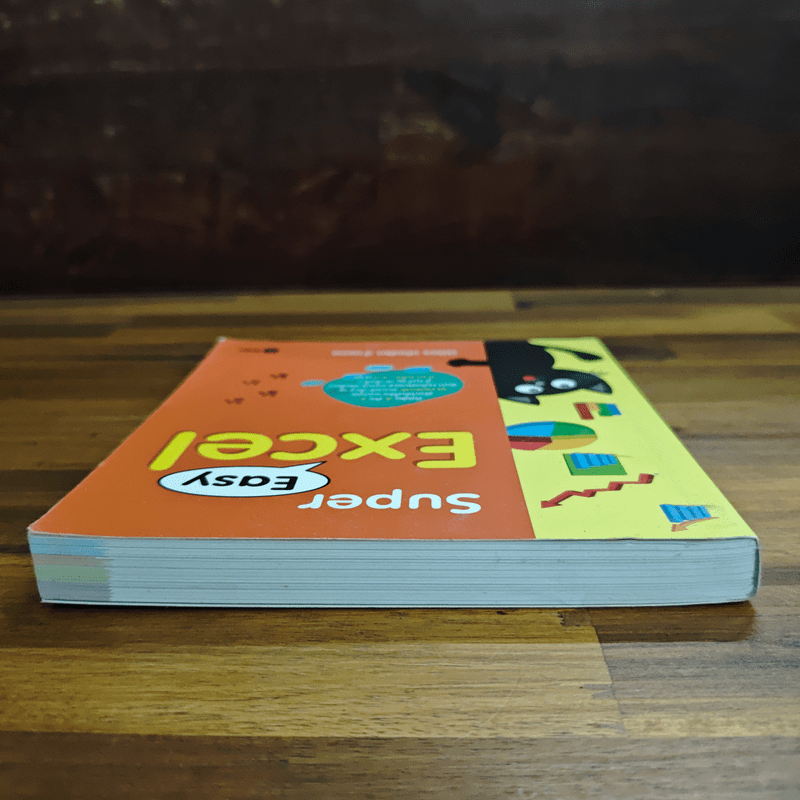 Super Easy Excel - นิติธร (ธัชชัย) จำลอง