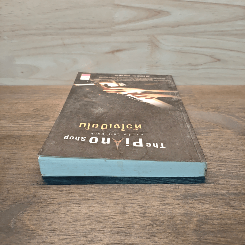 The Piano Shop on the Left Bank หัวใจเปียโน