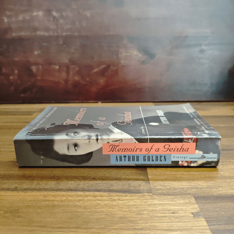 Memoirs of a Geisha - Arthur Golden