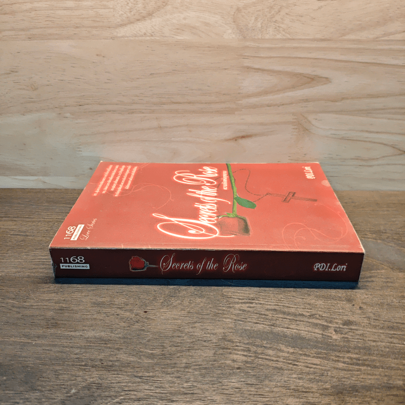 Secrets of the Rose ความลับแห่งกุหลาบ - PDI.Lori