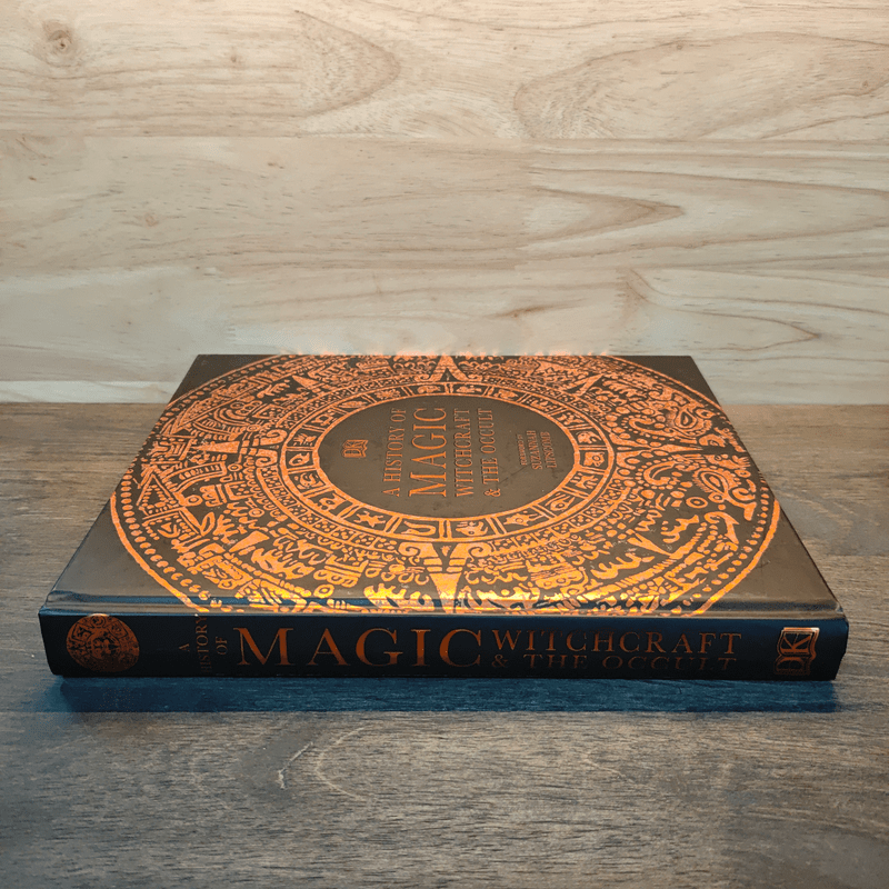 A History of Magic, Witchcraft and the Occult - Suzannah, Lipscomb