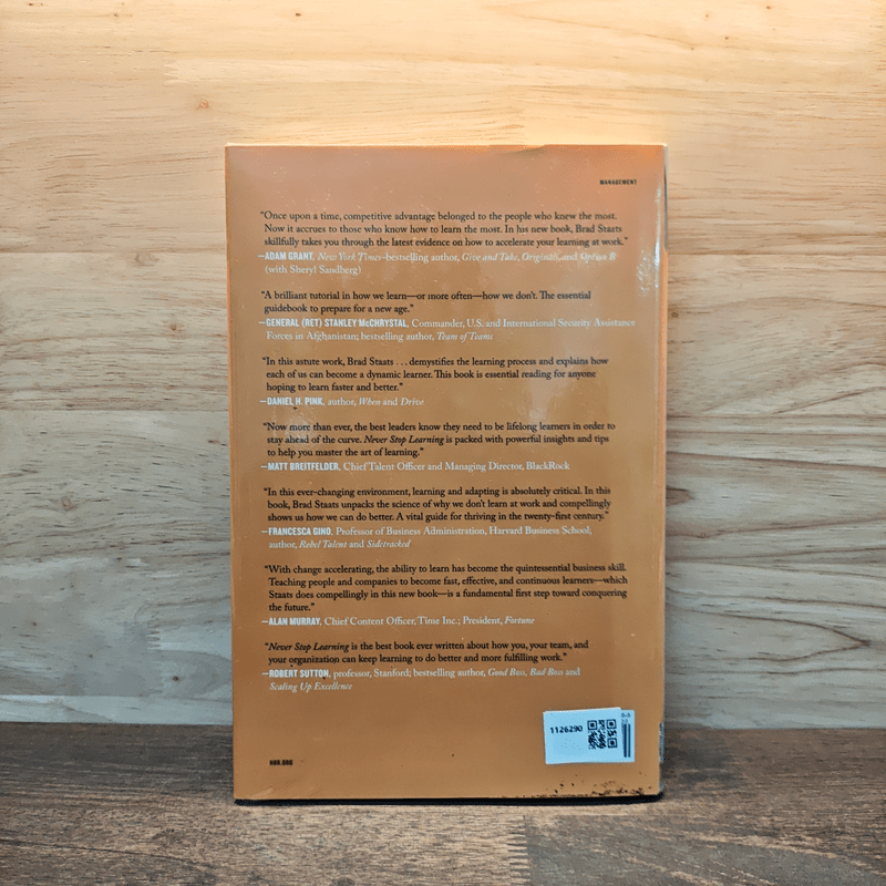 Never Stop Learning: Stay Relevant, Reinvent Yourself, and Thrive - Bradley R. Staats