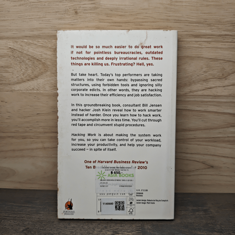 Hacking Work: Breaking Stupid Rules for Smart Results - Bill Jensen, Josh Klein