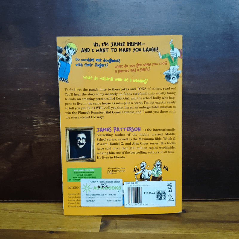 I Funny: A Middle School Story - James Patterson, Chris Grabenstein