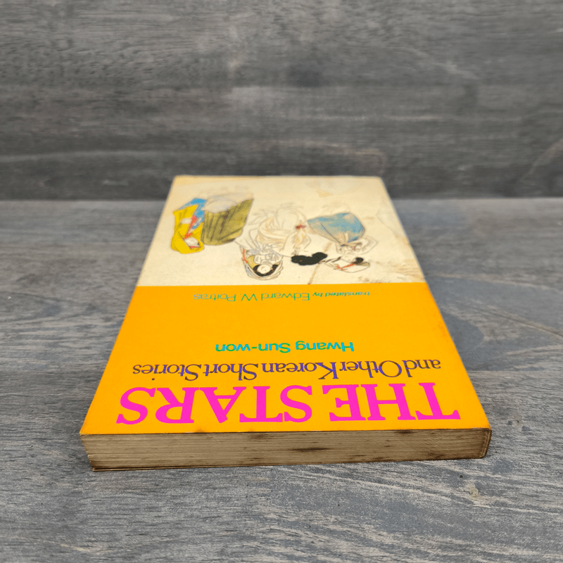 The Stars and other Korean short stories - Hwang Sun-won, Translated by Edward W Poitras