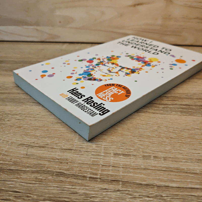How I Learned to Understand the World - Hans Rosling