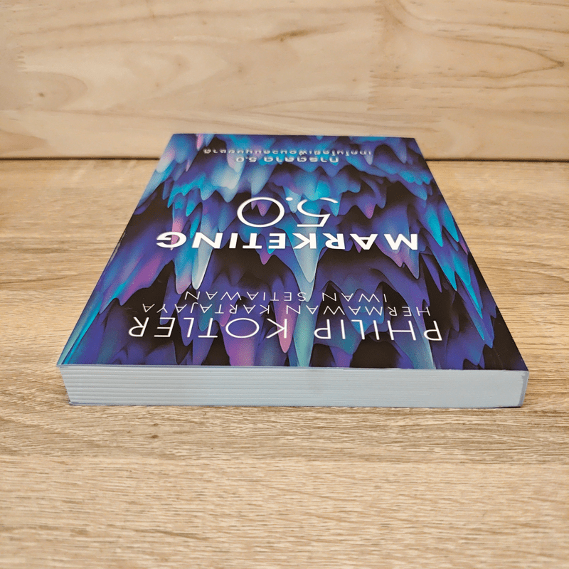 การตลาด 5.0 Marketing 5.0 - Philip Kotler (ฟิลิป คอตเลอร์)