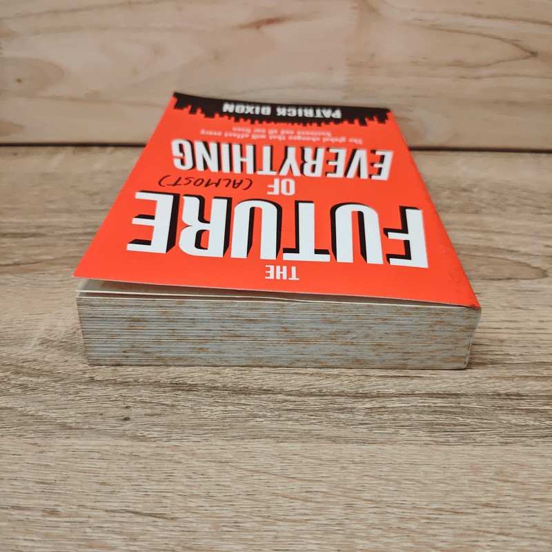 The Future of Almost Everything - Patrick Dixon