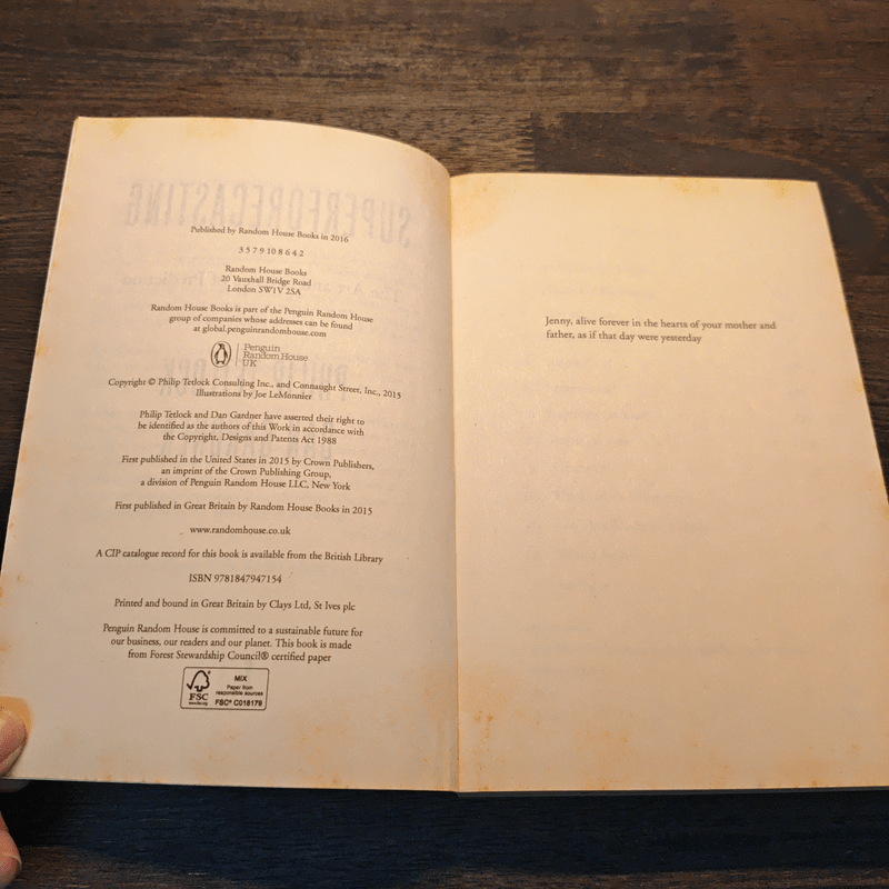 Superforecasting: The Art and Science of Prediction - Philip Tetlock, Dan Gardner