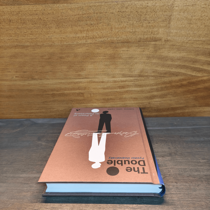 คนสองภาค The Double : A Poem of St.Petersberg - Fyodor Dostoevsky