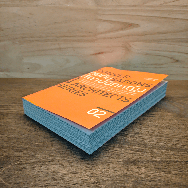Conversations With Architects Series Volume 02 คุยกับสถาปนิกหญิง - นิธิ สถาปิตานนท์