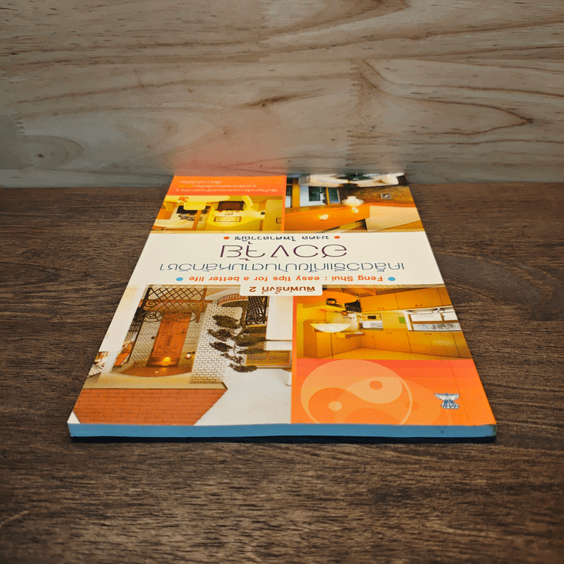 เคล็ดวิธีแก้ไขบ้านตามหลักวิชาฮวงจุ้ย - มงคล ไพศาลวาณิช