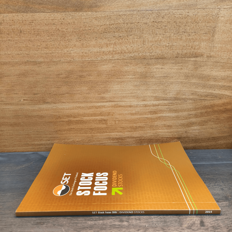 Stock Focus: Dividend Stocks - ฝ่ายพัฒนาบริษัทจดทะเบียน ตลาดหลักทรัพย์แห่งประเทศไทย
