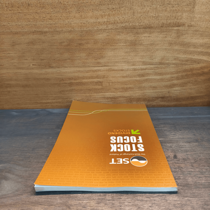 Stock Focus: Dividend Stocks - ฝ่ายพัฒนาบริษัทจดทะเบียน ตลาดหลักทรัพย์แห่งประเทศไทย