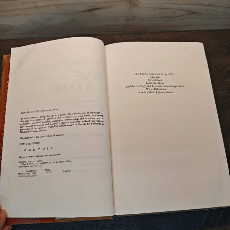 Give & Take: The Complete Guide to Negotiating Strategies & Tactics - Chester L. Karrass