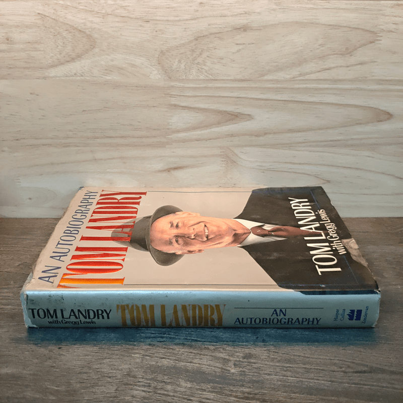 An Autobiography Tom Landry - Tom Landry