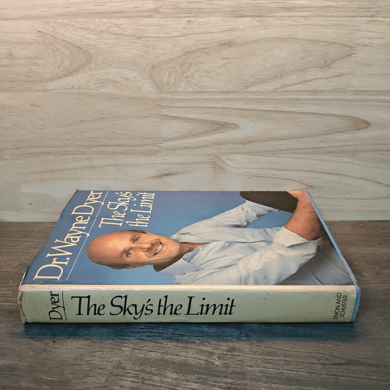 The Sky's the Limit - Wayne W. Dyer
