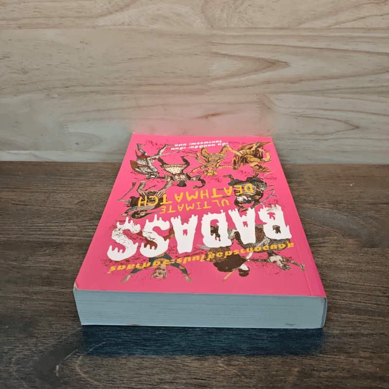 BADASS : ULTIMATE DATEHMATCH สุดยอดการต่อสู้ในประวัติศาสตร์ - เบน ธอมป์สัน