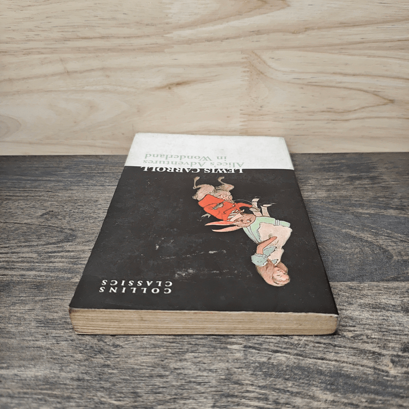 Alice's Adventures in Wonderland - Lewis Carroll