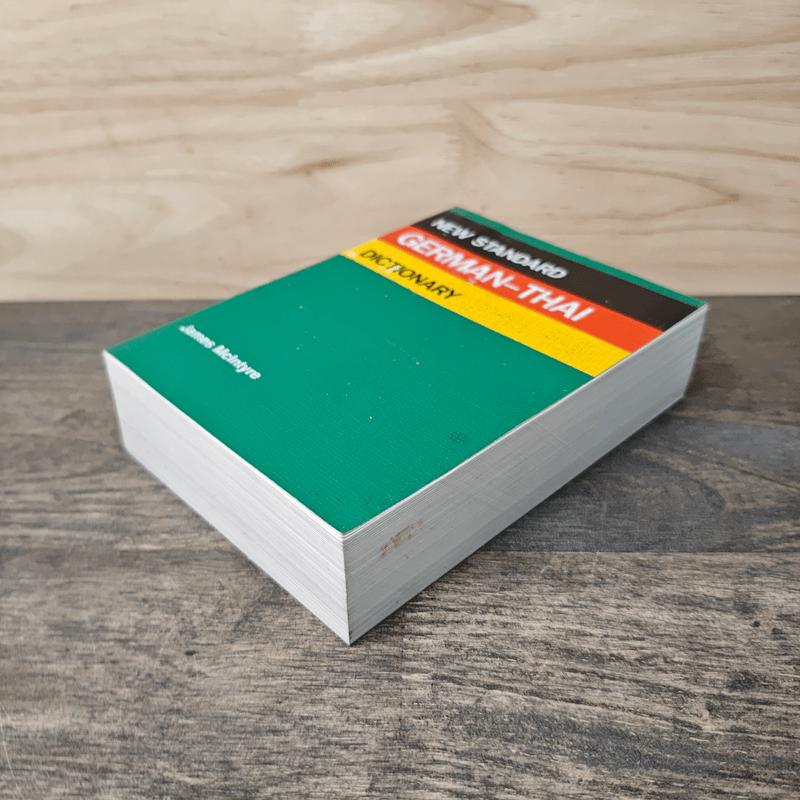 New Standard German-Thai Dictionary - James McIntyre