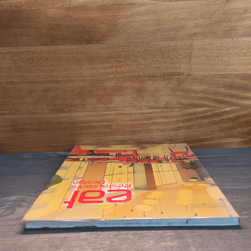 eat Restaurants Design - สำนักพิมพ์บ้านและสวน