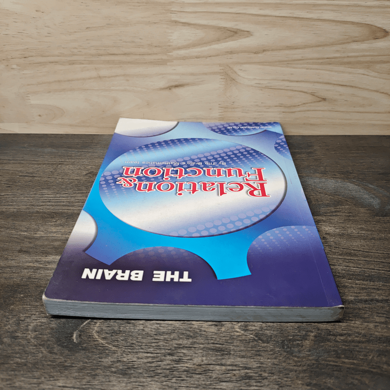 Relation & Function - The Brain