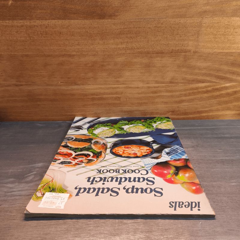 Soup, Salad Sandwich Cookbook - June Turner, Noami Arbit