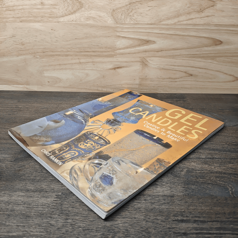 Gel Candles: Creative & Beautiful candles to make - Chris Rankin