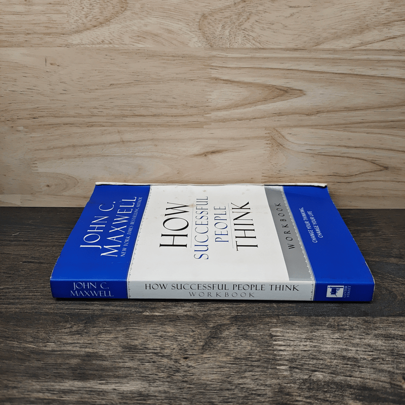 How Successful People Think - John C. Maxwell