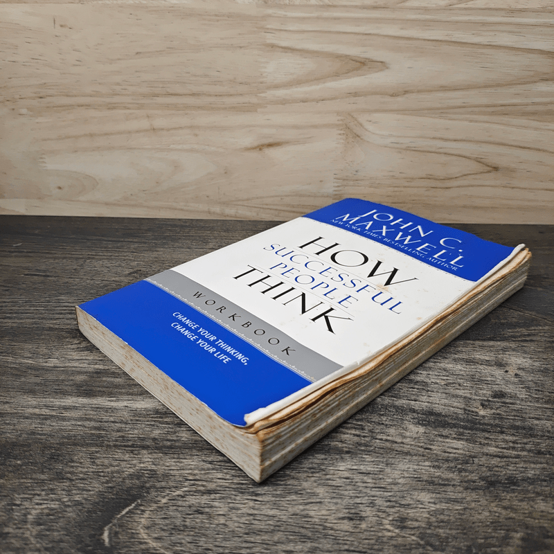 How Successful People Think - John C. Maxwell