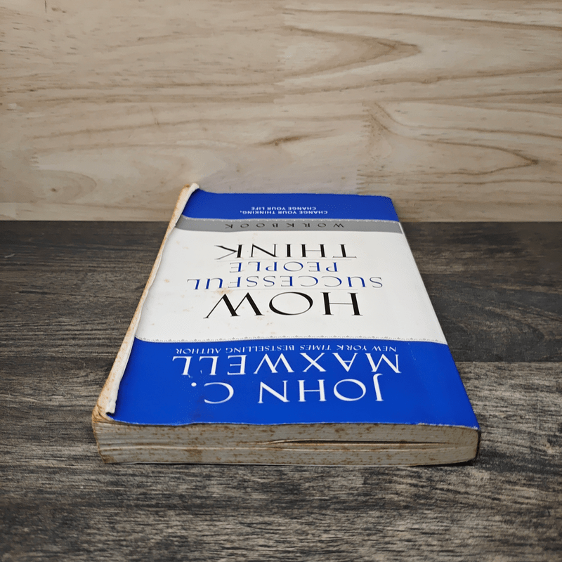 How Successful People Think - John C. Maxwell