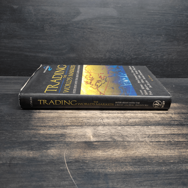 Trading the World's Markets: Interviews with the Great Global Investors - Leo Gough