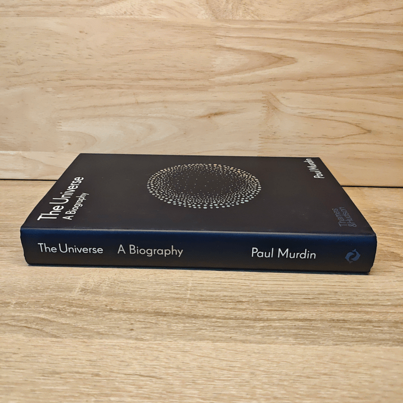 The Universe: A Biography - Paul Murdin