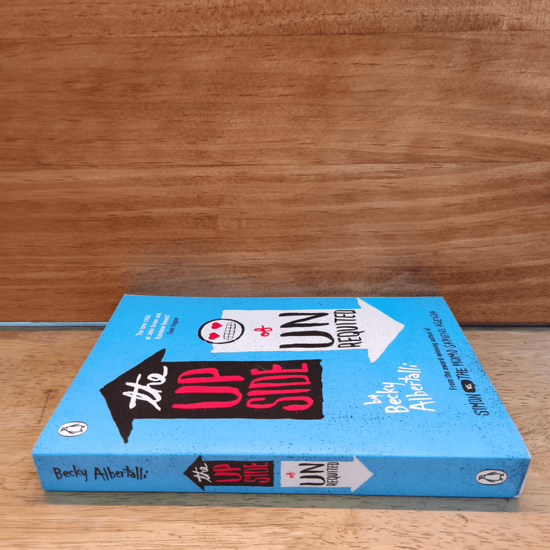 The Upside of Unrequited - Becky Albertalli