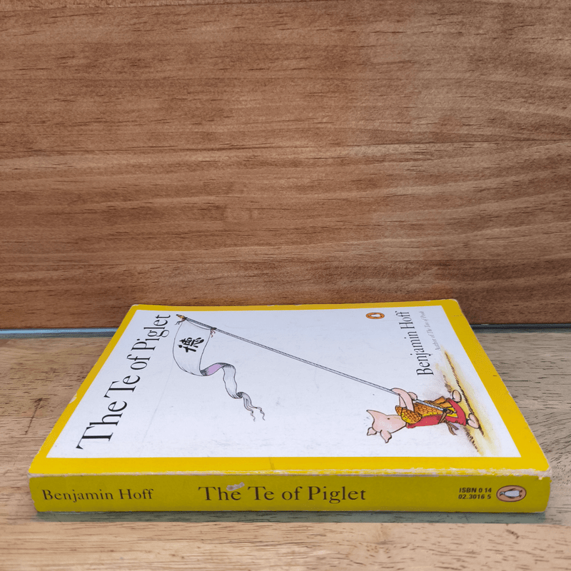 The Te of Piglet - Benjamin Hoff