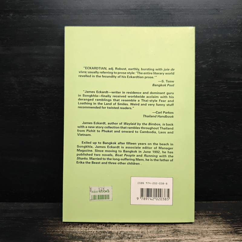 On the Bus with Yobs, Frogs, Sods and the Lovely Lena and 31 Other Disasters - James Eckardt