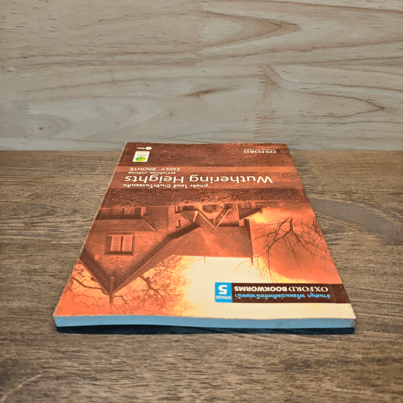 Wuthering Heights บ้านรักในรอยแค้น - Oxford Bookworms Stage 5