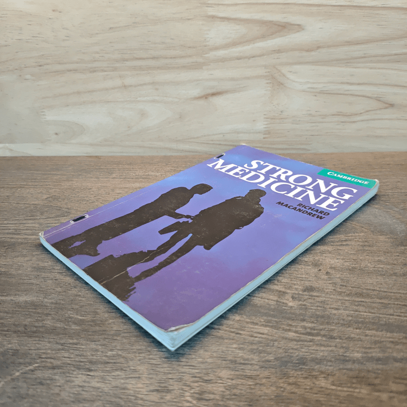 Strong Medicine Level 3 (Cambridge English Readers) - Richard MacAndrew