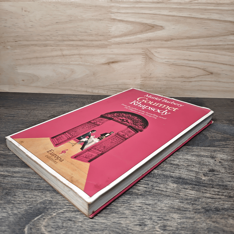 Gourmet Rhapsody - Muriel Barbery