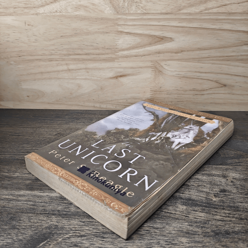 The Last Unicorn (40th Anniversary Edition) - Peter S. Beagle, Patrick Rothfuss