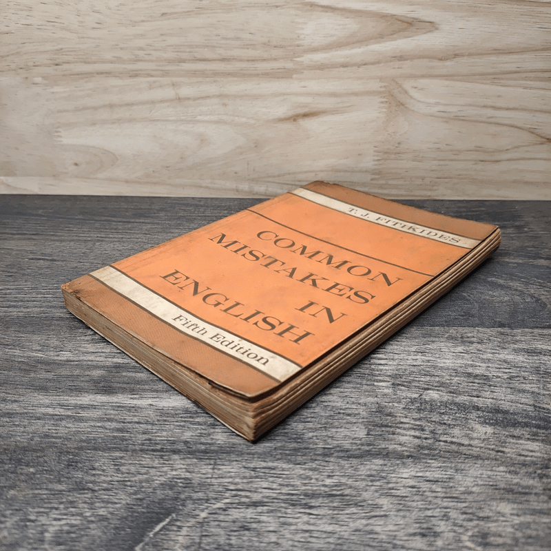 Common Mistakes in English Fifth Edition - T.J.Fitikides